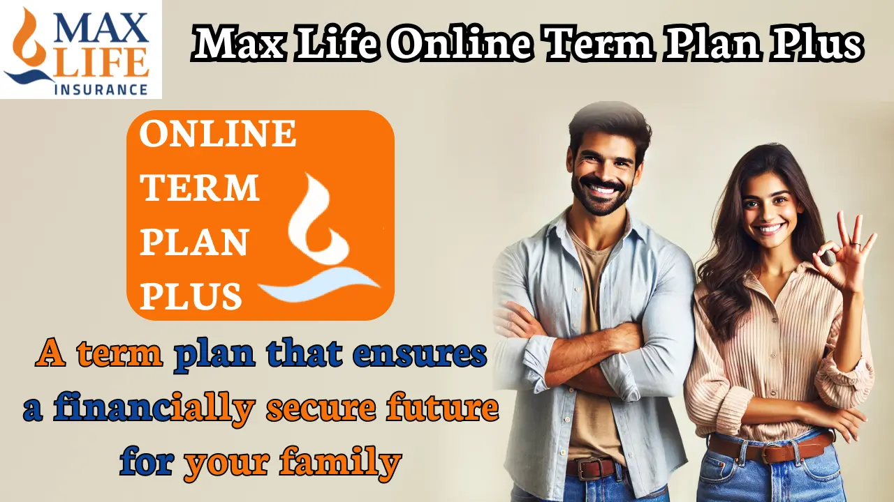 Max Life Online Term Plan Plus