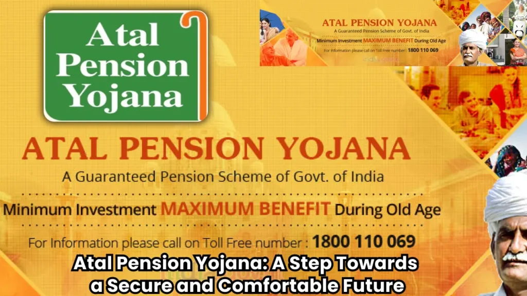 Atal Pension Yojana Scheme
