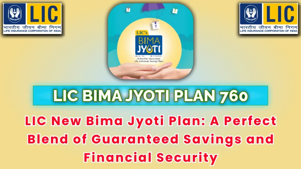 LIC New Bima Jyoti Plan 760