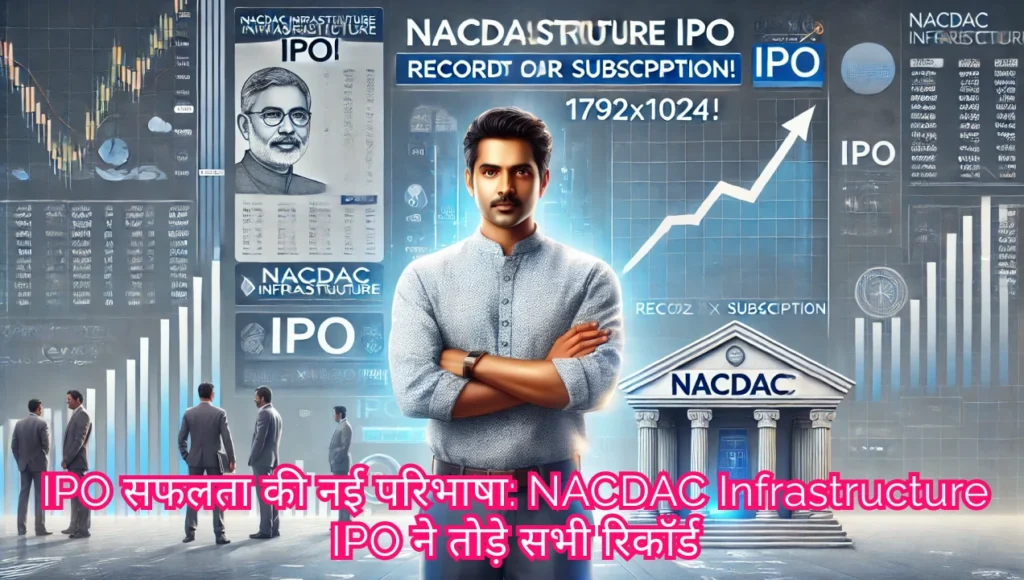 NACDAC Infrastructure IPO