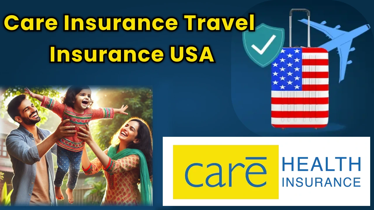Travel insurance USA guide by Care Insurance