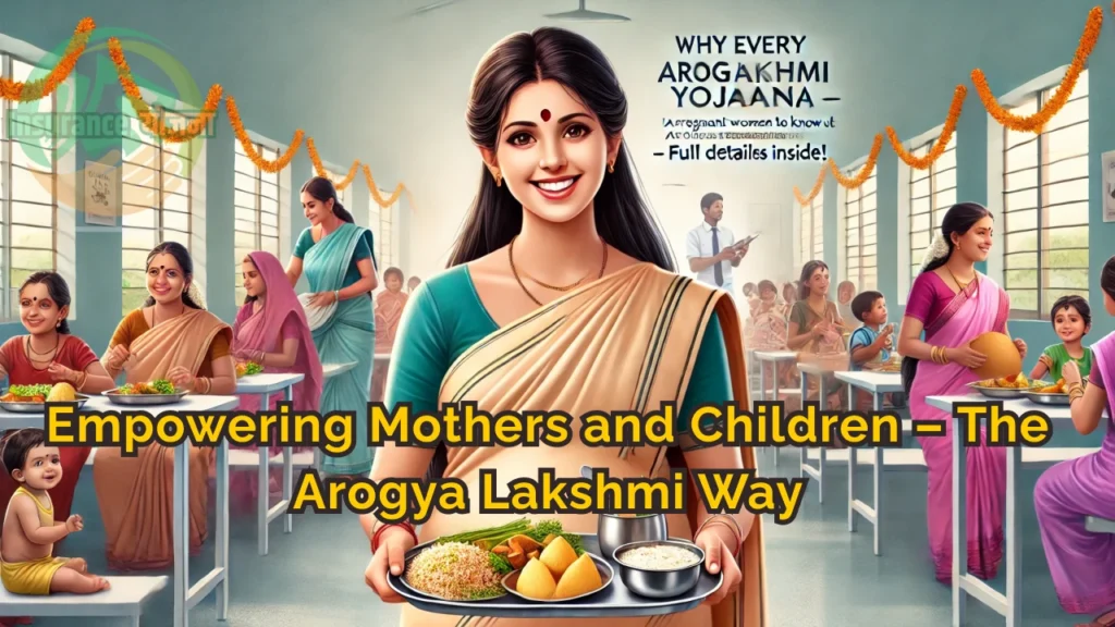 Arogya Lakshmi Yojana