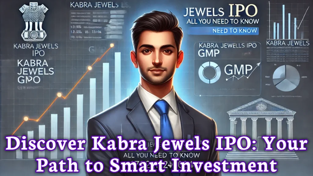 Kabra Jewels IPO GMP